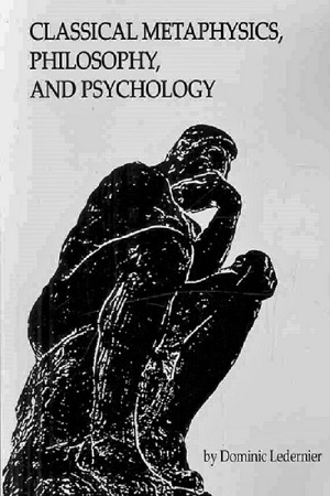 Classical Metaphysics, Philosophy and Psychology